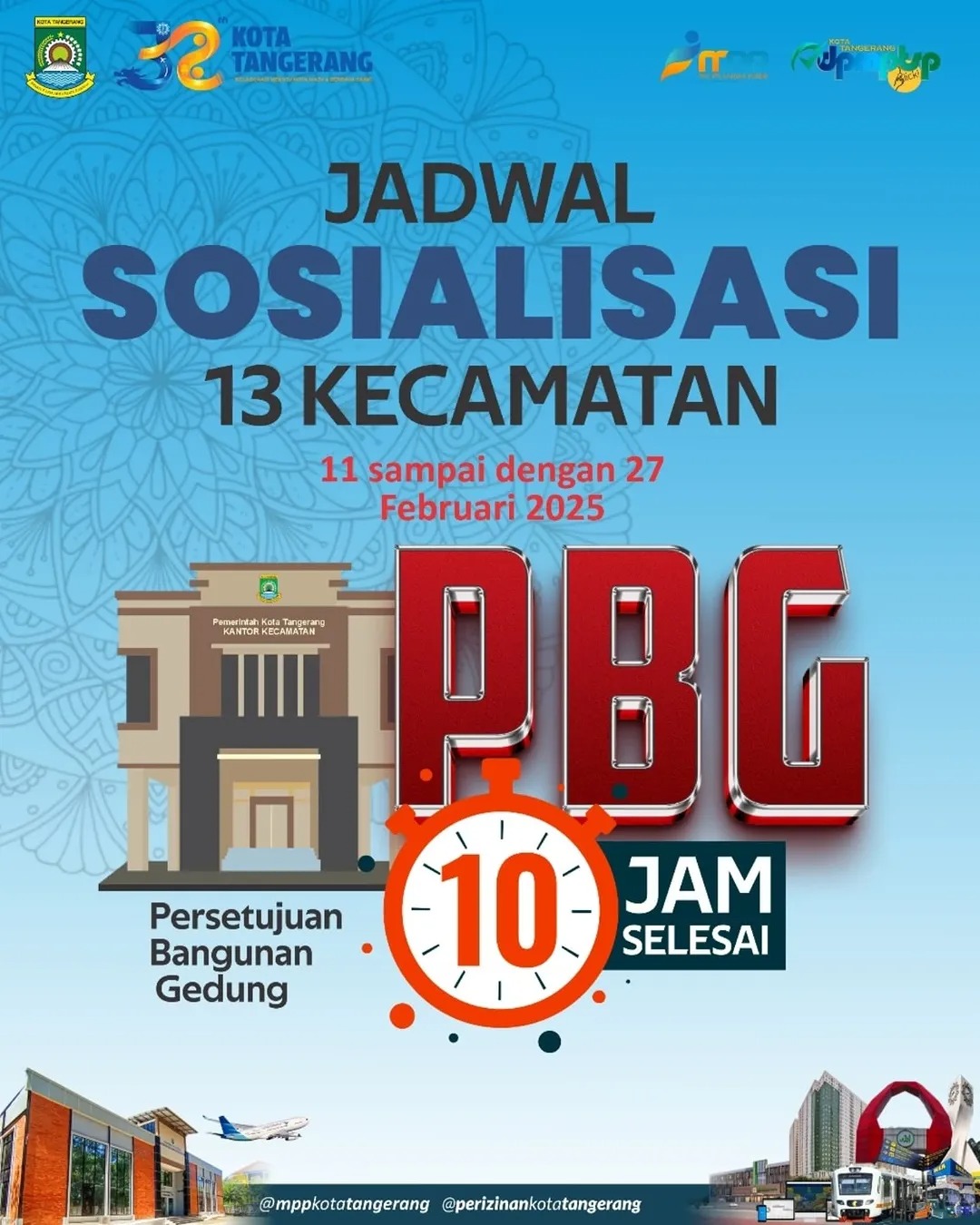 Pemkot Tangerang Gelar Sosialisasi PBG 10 Jam di 13 Kecamatan, Berikut Jadwalnya!